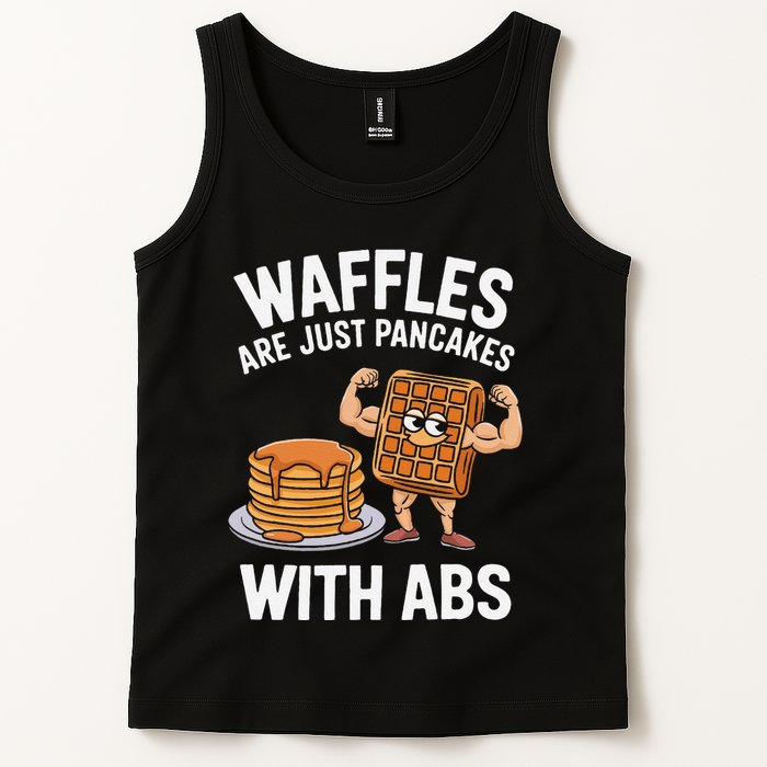Waffles Are Just Pancakes With Abs Funny Breakfast Tank Top