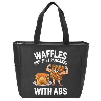 Waffles Are Just Pancakes With Abs Funny Breakfast Zip Tote Bag