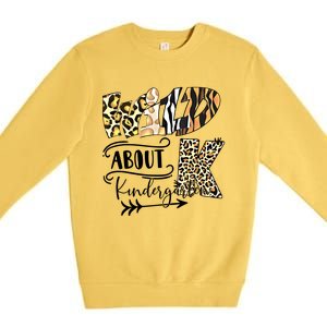 Wild About Kindergarten Back To School Gift For Teacher Cool Gift Premium Crewneck Sweatshirt