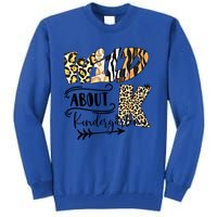 Wild About Kindergarten Back To School Gift For Teacher Cool Gift Tall Sweatshirt