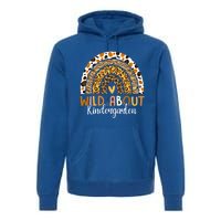 Wild About Kindergarten Back To School Leopard Rainbow Gift Premium Hoodie