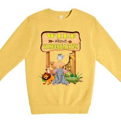 Wild About Kindergarten Funny Safari Zoo Preschool Meaningful Gift Premium Crewneck Sweatshirt