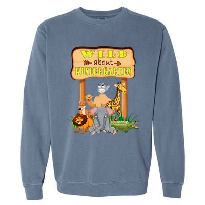 Wild About Kindergarten Funny Safari Zoo Preschool Meaningful Gift Garment-Dyed Sweatshirt