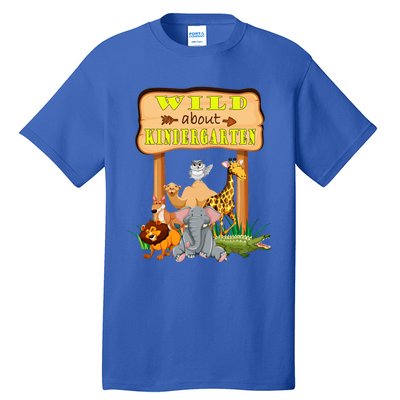 Wild About Kindergarten Funny Safari Zoo Preschool Meaningful Gift Tall T-Shirt