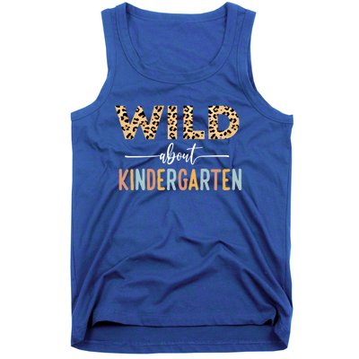 Wild About Kindergarten Leopard Teacher Back To School Gift Tank Top