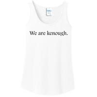 We Are Kenough Movie Slogan Comic Humor Typography Im Kenough Trending Saying Ladies Essential Tank