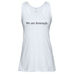 We Are Kenough Movie Slogan Comic Humor Typography Im Kenough Trending Saying Ladies Essential Flowy Tank