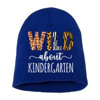 Wild About Kindergarten Teacher Leopard Print Gift Short Acrylic Beanie