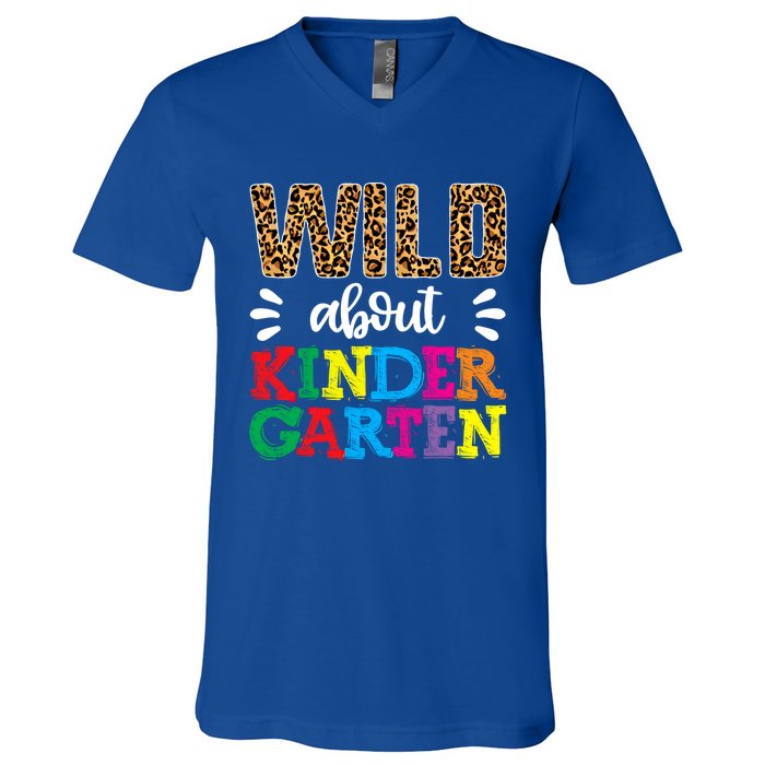 Wild About Kindergarten Teacher Gift Back To School Leopard Meaningful Gift V-Neck T-Shirt