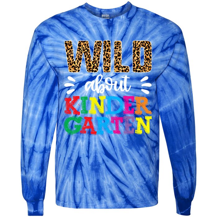 Wild About Kindergarten Teacher Gift Back To School Leopard Meaningful Gift Tie-Dye Long Sleeve Shirt