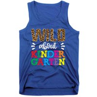 Wild About Kindergarten Teacher Gift Back To School Leopard Meaningful Gift Tank Top