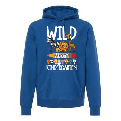 Wild About Kindergarten Back To School Teacher Student Gift Premium Hoodie