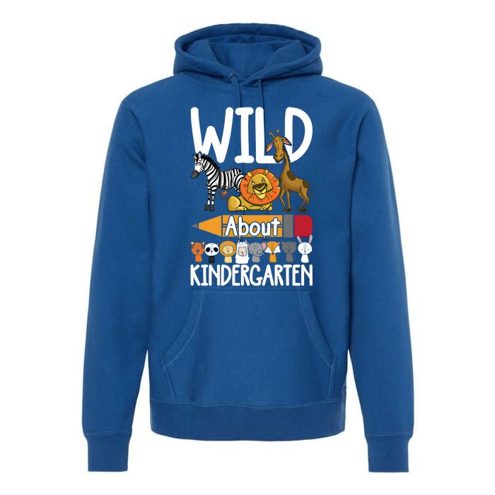 Wild About Kindergarten Back To School Teacher Student Gift Premium Hoodie