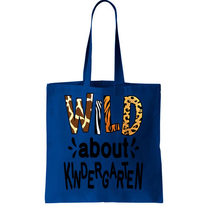 Wild About Kindergarten Teacher First Day Of Kindergarten Gift Tote Bag