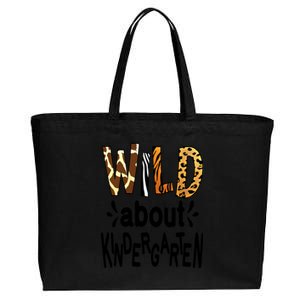 Wild About Kindergarten Teacher First Day Of Kindergarten Gift Cotton Canvas Jumbo Tote