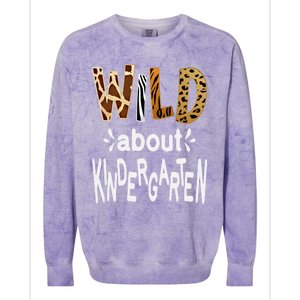 Wild About Kindergarten Teacher First Day Of Kindergarten Gift Colorblast Crewneck Sweatshirt