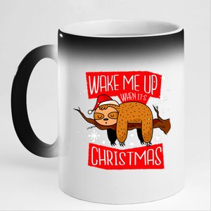 Wake Me Up When It's Christmas Funny Sloth 11oz Black Color Changing Mug