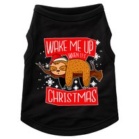 Wake Me Up When It's Christmas Funny Sloth Doggie Tank