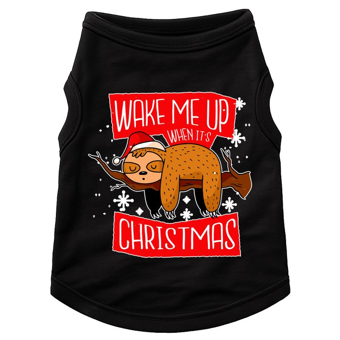 Wake Me Up When It's Christmas Funny Sloth Doggie Tank