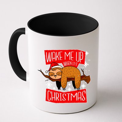 Wake Me Up When It's Christmas Funny Sloth Mug