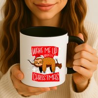 Wake Me Up When It's Christmas Funny Sloth Mug