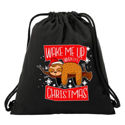 Wake Me Up When It's Christmas Funny Sloth Drawstring Bag