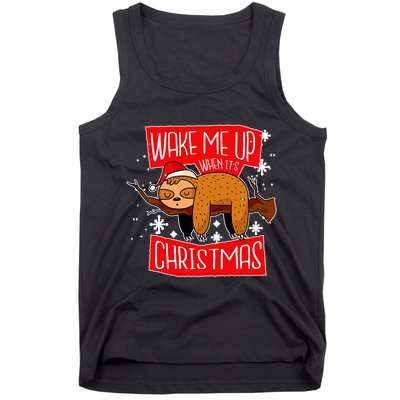 Wake Me Up When It's Christmas Funny Sloth Tank Top