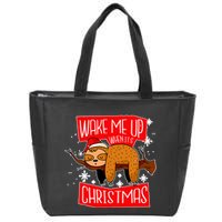 Wake Me Up When It's Christmas Funny Sloth Zip Tote Bag