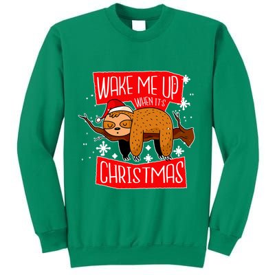 Wake Me Up When It's Christmas Funny Sloth Sweatshirt