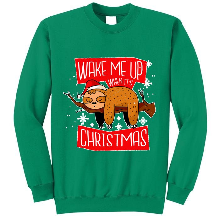 Wake Me Up When It's Christmas Funny Sloth Sweatshirt