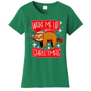 Wake Me Up When It's Christmas Funny Sloth Women's T-Shirt