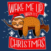 Wake Me Up When It's Christmas Funny Sloth Infant Baby Jersey Bodysuit