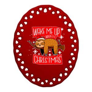 Wake Me Up When It's Christmas Funny Sloth Ceramic Oval Ornament