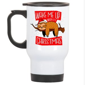 Wake Me Up When It's Christmas Funny Sloth Stainless Steel Travel Mug