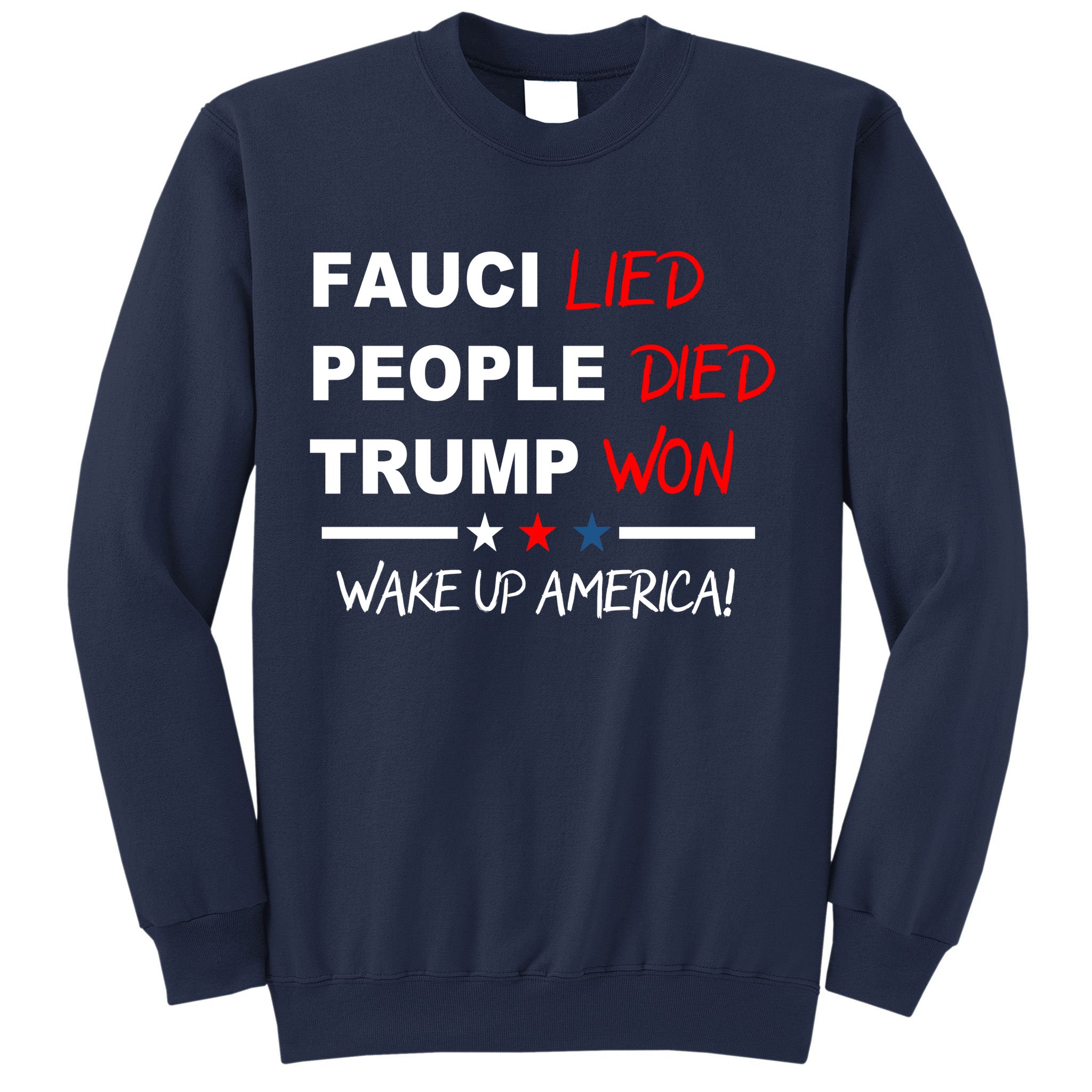 Wake Up America Sweatshirt