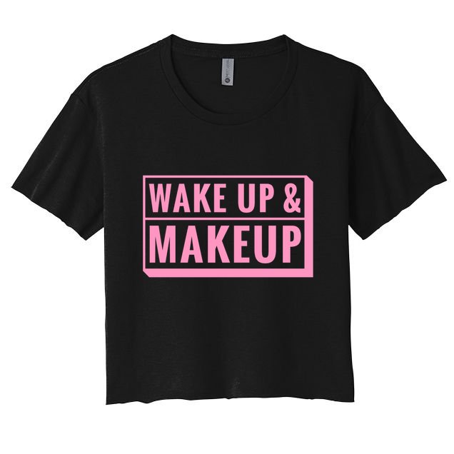 Wake Up And Makeup Crop Top