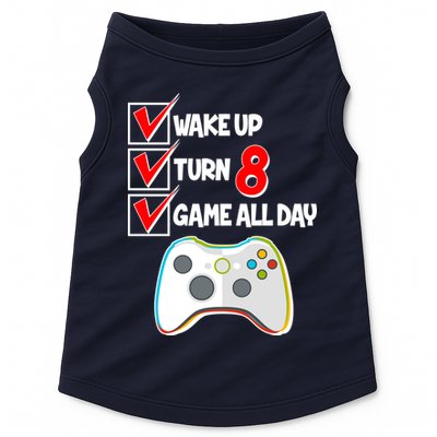 Wake Up Turn Eight Game All Day 8th Birthday Doggie Tank