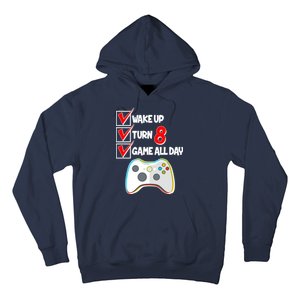 Wake Up Turn Eight Game All Day 8th Birthday Hoodie