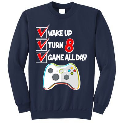 Wake Up Turn Eight Game All Day 8th Birthday Sweatshirt