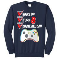 Wake Up Turn Eight Game All Day 8th Birthday Sweatshirt