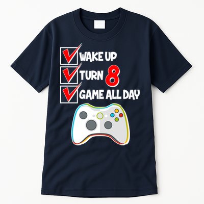 Wake Up Turn Eight Game All Day 8th Birthday Tall T-Shirt