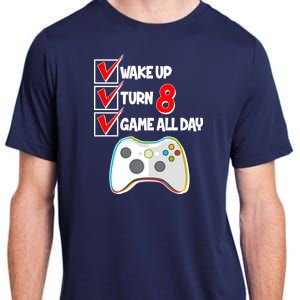 Wake Up Turn Eight Game All Day 8th Birthday Adult ChromaSoft Performance T-Shirt