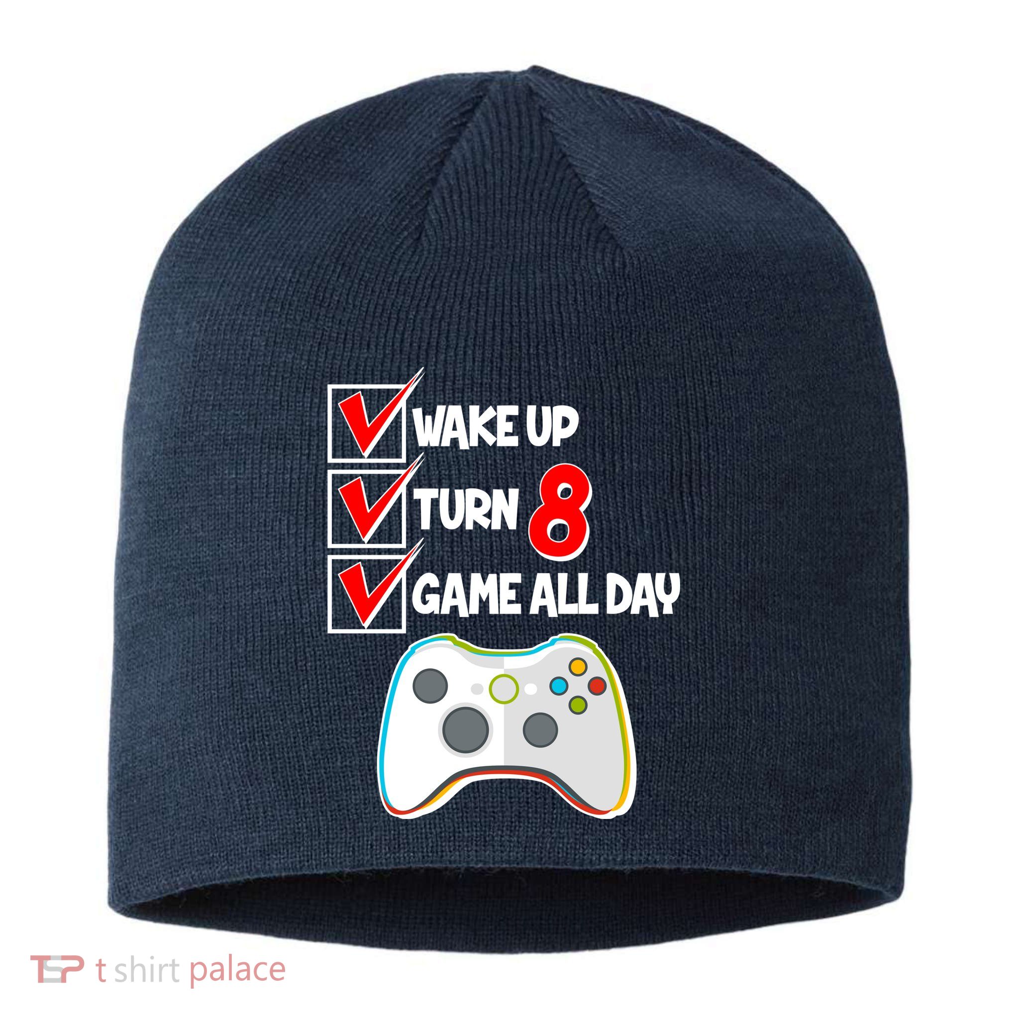 Wake Up Turn Eight Game All Day 8th Birthday Sustainable Beanie