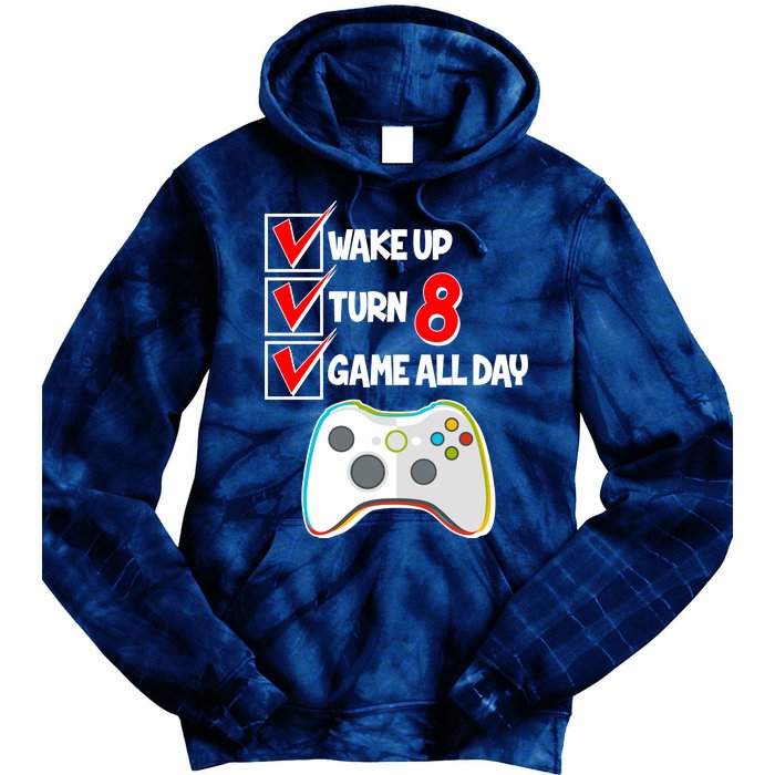 Wake Up Turn Eight Game All Day 8th Birthday Tie Dye Hoodie