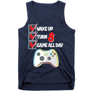 Wake Up Turn Eight Game All Day 8th Birthday Tank Top