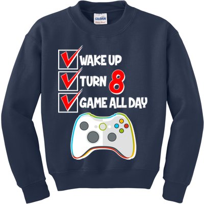 Wake Up Turn Eight Game All Day 8th Birthday Kids Sweatshirt