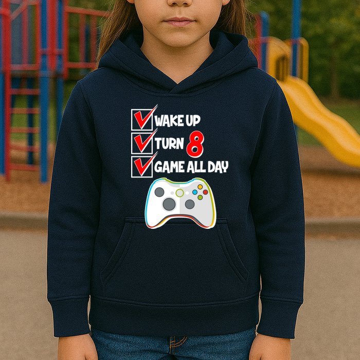 Wake Up Turn Eight Game All Day 8th Birthday Kids Hoodie