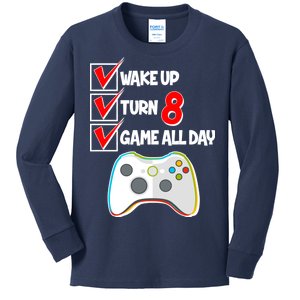 Wake Up Turn Eight Game All Day 8th Birthday Kids Long Sleeve Shirt