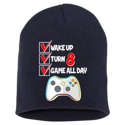 Wake Up Turn Eight Game All Day 8th Birthday Short Acrylic Beanie