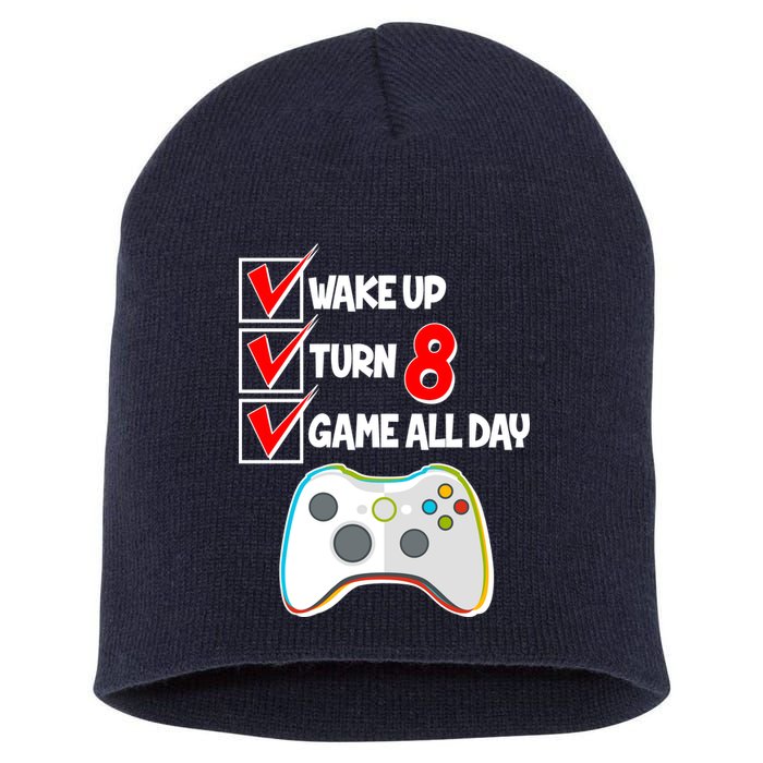 Wake Up Turn Eight Game All Day 8th Birthday Short Acrylic Beanie